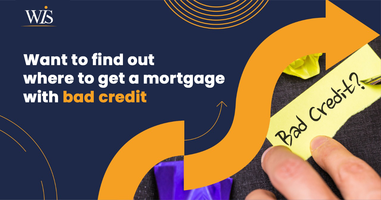 Want to find out where to get a mortgage with bad credit? image