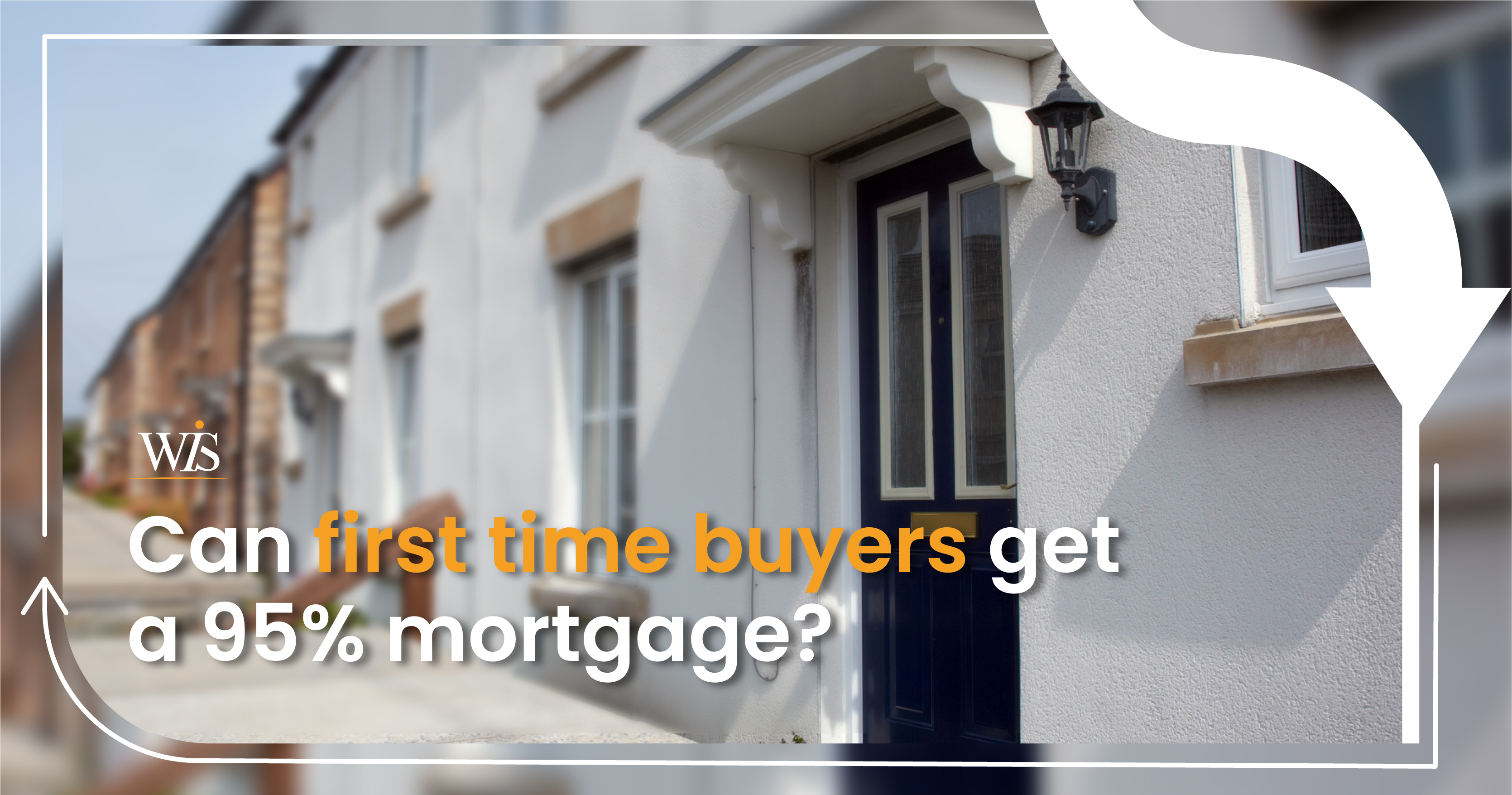 Can first time buyers get a 95% mortgage?  image