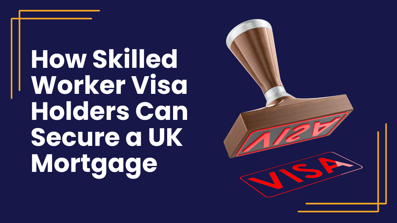 Can You Get a Mortgage in the UK on a Work Visa? | WIS Mortgages