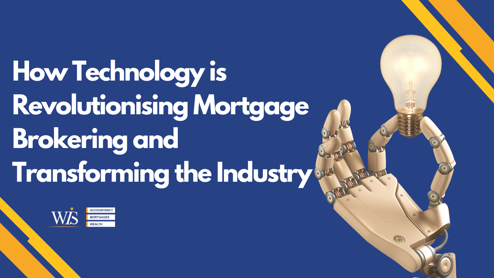 How Technology is Revolutionising Mortgage Brokering and Transforming the Industry | WIS Mortgages image