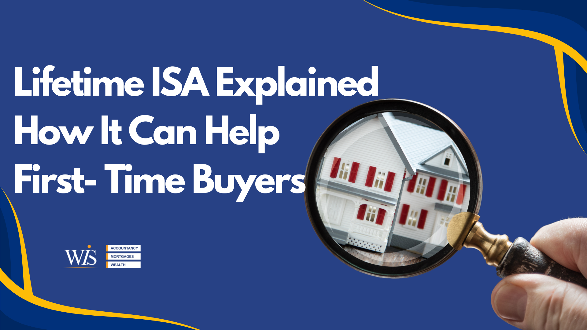 Lifetime ISA explained: How it can help first-time buyers | WIS Mortgages image