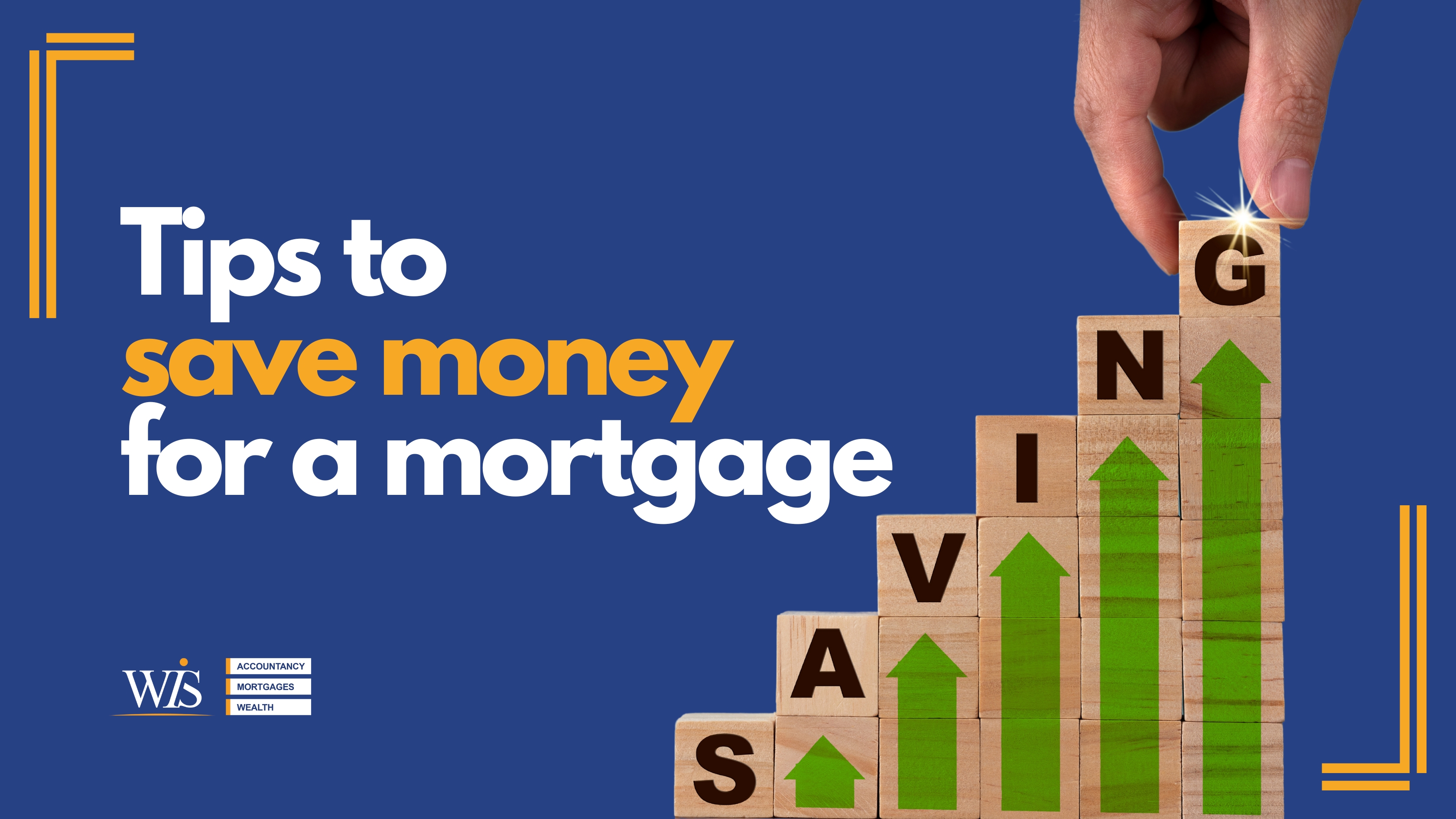 Tips to save money for a mortgage image