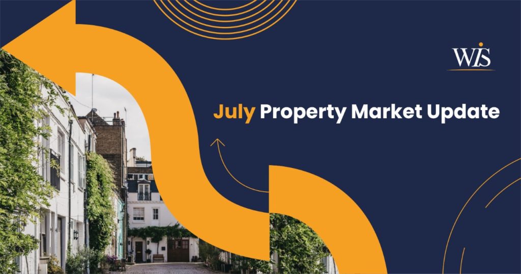 Property Market Update – July