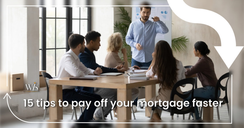 15 tips to pay off your mortgage faster