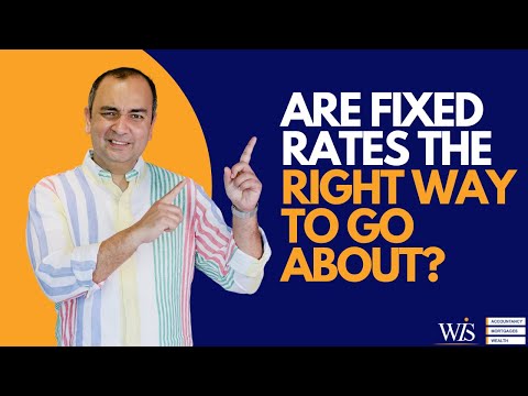 Here’s what you need to know about Fixed deals: UK Mortgages