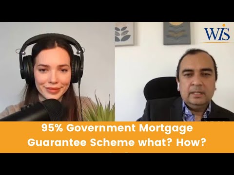 95% Mortgage Guarantee Government Scheme | What? When? Who? How?