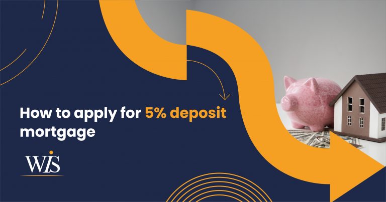 How to apply for a 5% deposit mortgage