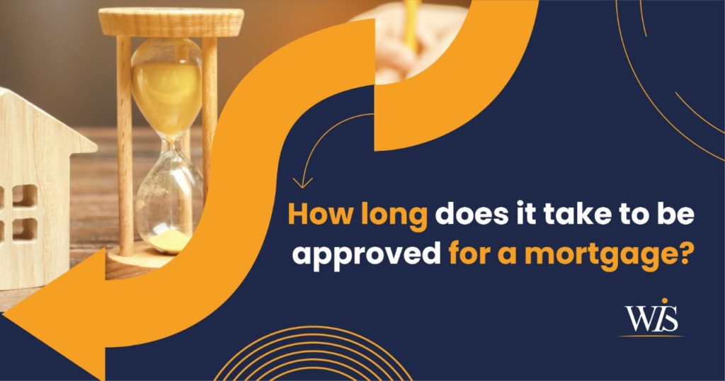 How long to be approved for a mortgage
