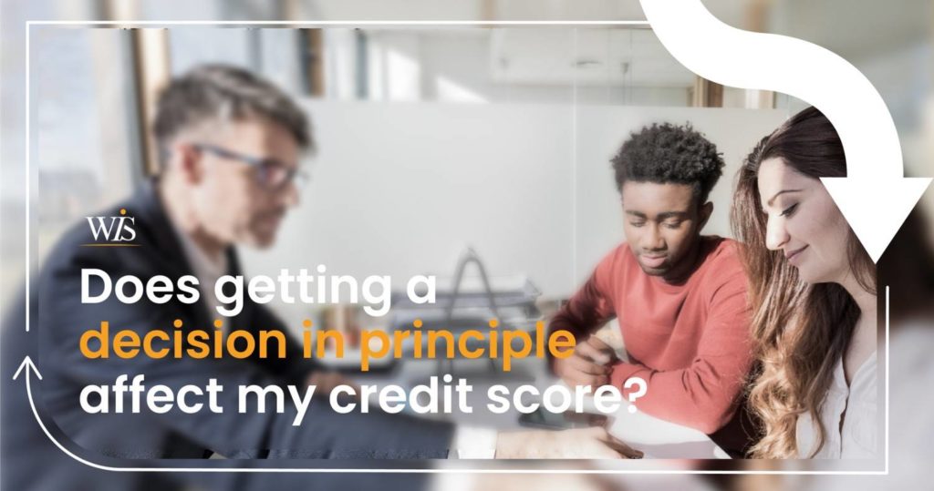Does getting a decision in principle affect credit score?