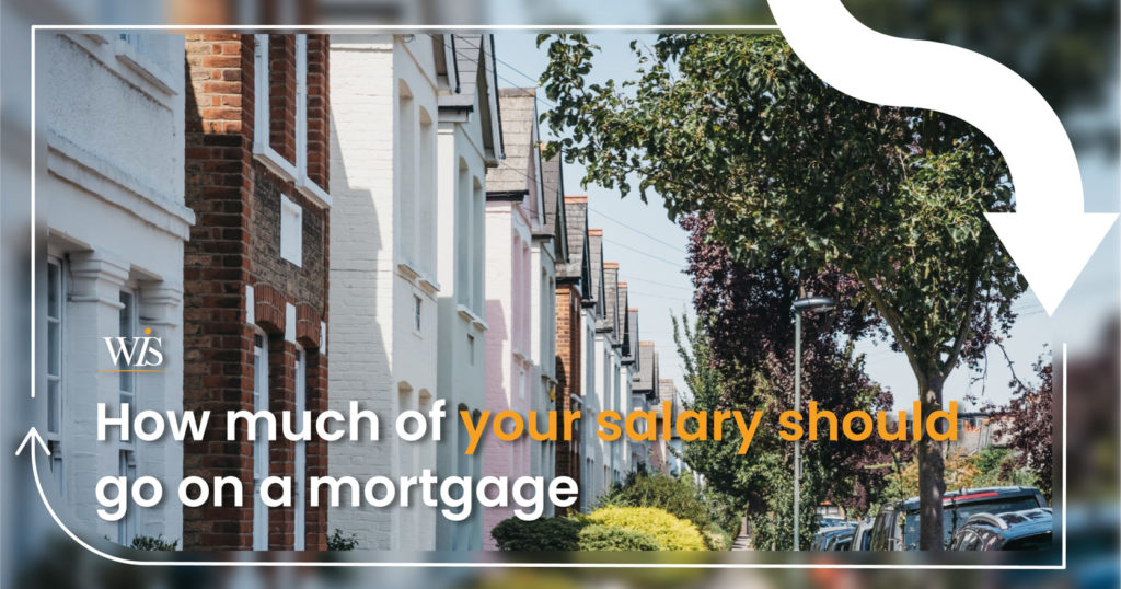 How much of your salary should go on mortgage payments?