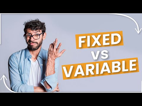 Fixed vs Variable Rate Mortgage
