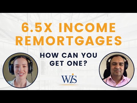 6.5 x Income Remortgages | How Can You Get One