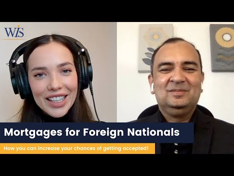 Mortgages For Foreign Nationals | How We Can Help You Get A Mortgage In The UK