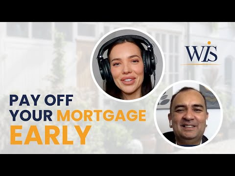 Pay Off Your Mortgage Early | 2022 | I Wish I’d Known This Earlier..