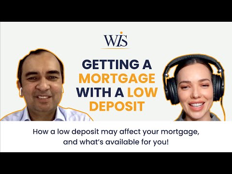 Getting A Mortgage With A Low Deposit | How To Guide | UK Mortgages