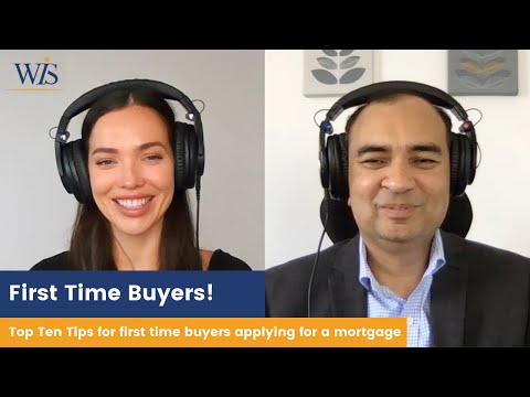 First Time Buyer Mistakes | Top Ten Tips For First Time Buyers Applying For A Mortgage