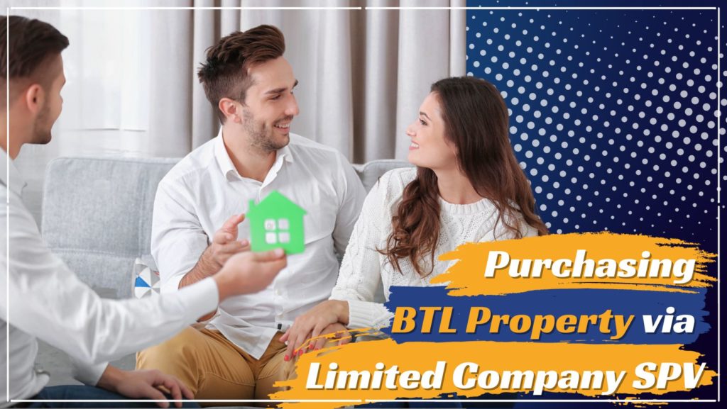 Purchasing BTL property via limited company SPV