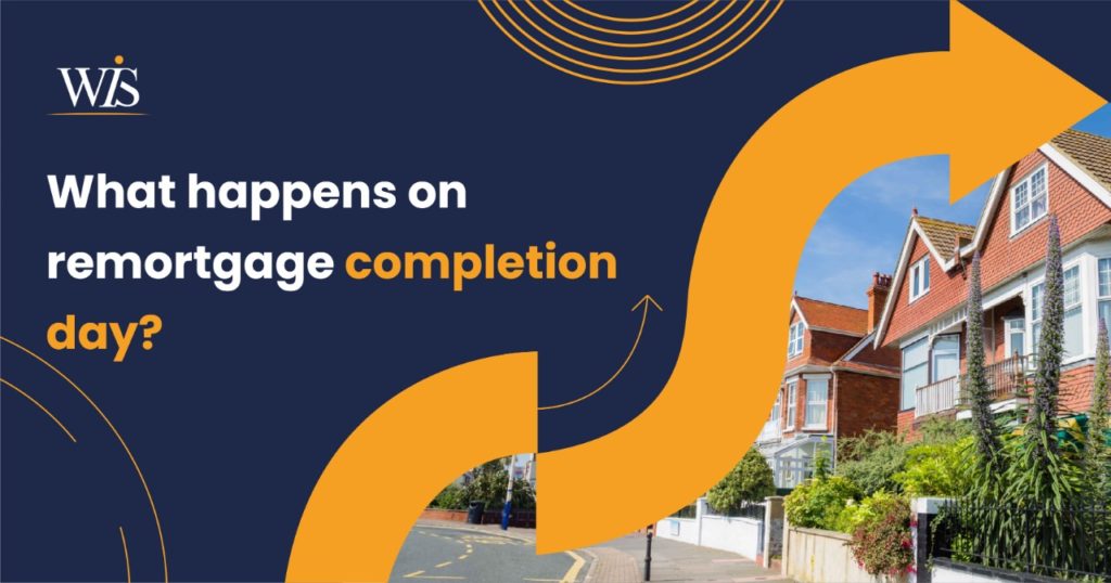 What happens on remortgage completion day?