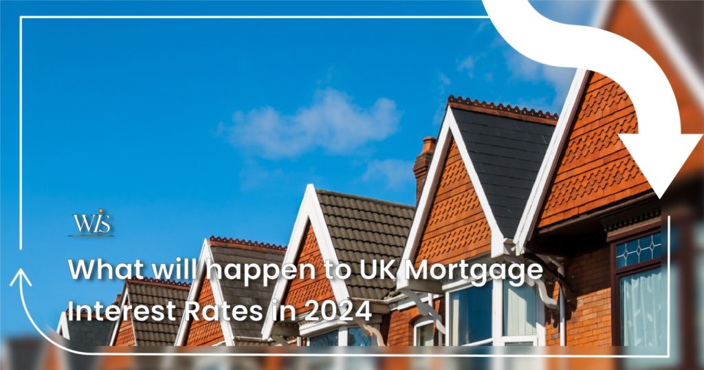What will happen to UK mortgage interest rates in 2024?