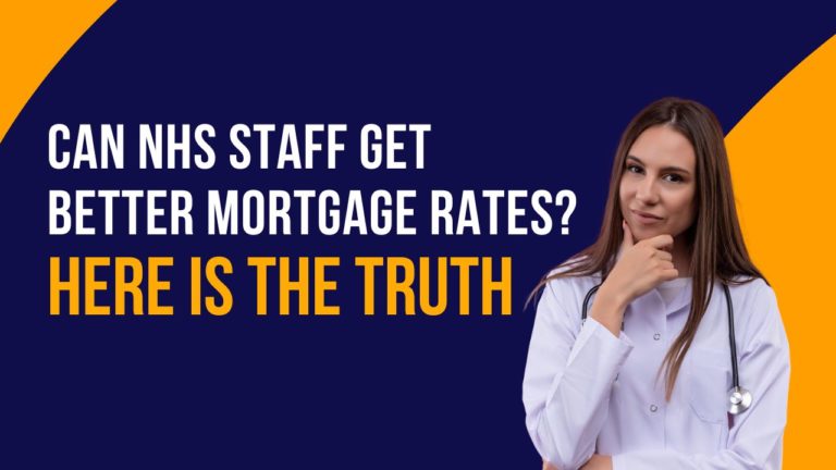 Can NHS Staff Get Better Mortgage Rates