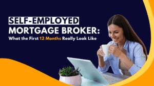 Self-Employed Mortgage Broker