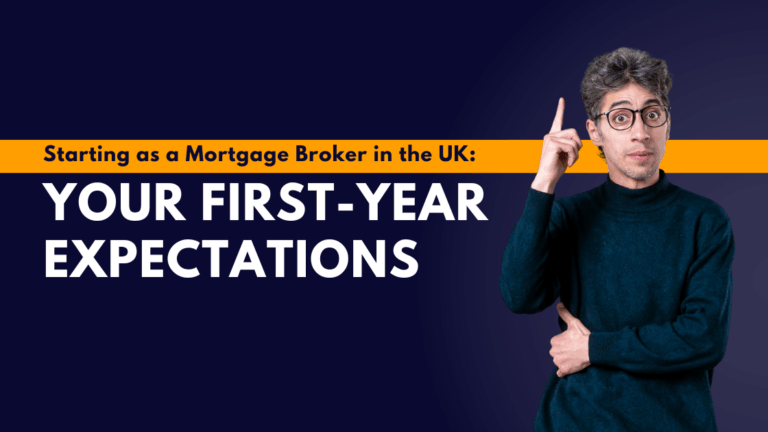 Starting as a Mortgage Broker in the UK