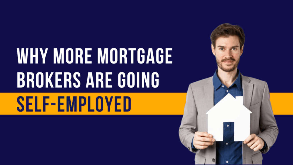 Why More Brokers Are Going Self-Employed