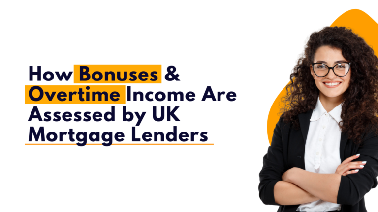 How Bonuses & Overtime Income Are Assessed by UK Mortgage Lenders