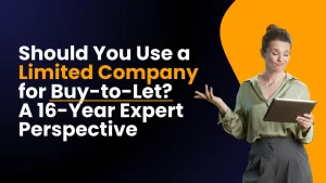 Should You Use a Limited Company for Buy-to-Let A 16-Year Expert Perspective