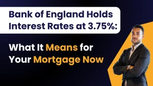 Bank of England Holds Interest Rates at 3.75%: What It Means for Your Mortgage Now